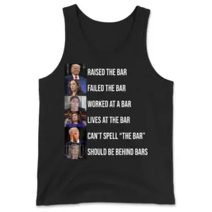 Raised The Bar Funny Political Humor T-Shirt 8 Front flat lay of a tank top featuring the humorous Raised The Bar political comparison design.