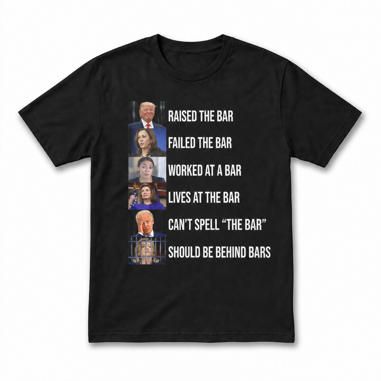 Front flat lay of a black t-shirt featuring the Raised The Bar funny political graphic print.