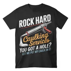 Front flat lay of a black t-shirt featuring the Rock Hard Caulking Services graphic with a caulk gun.