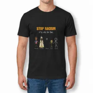 Stop Racism It's Ok To Be Stick Figure Satire Funny Black T-Shirt 9 Man wearing black graphic tee with black tee front print reading STOP RACISM ITS OK TO BE with cartoon stick figures and bold lettering