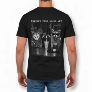 Support Your Local LPN Raccoon Nurse T-Shirt 9 Black Support Your Local LPN shirt showing raccoons, a stethoscope, and medical equipment on the back.