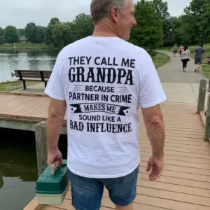 They Call Me Grandpa Partner In Crime Funny Family T-Shirt 11 Relaxed everyday view showing the back print of the white They Call Me Grandpa Partner In Crime family humor shirt