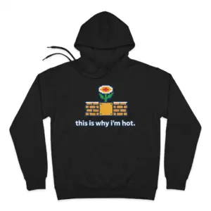 This Is Why I'm Hot 8-Bit Retro Fire Flower T-Shirt 7 Cozy pullover hoodie displaying black tee front print reading this is why im hot below an 8-bit pixel fire flower on retro brick blocks