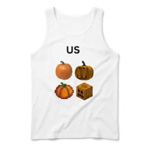 Us Four Pumpkins Friend Group Meme Funny T-Shirt 8 Sleeveless casual tank top with white tee front print reading US above four different realistic cartoon pixel and blocky pumpkin illustrations