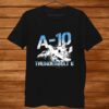 A-10 Thunderbolt II Warthog Veterans Shirt 13 A 10 Thunderbolt II Warthog Veterans Shirt 1 1.jpg