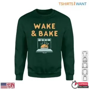 A Turkey Roast T-Shirt - Wake & Bake Funny Cooking Tee 6 A Turkey Roast T Shirt Wake Bake Cooking Tee 2 1.jpg