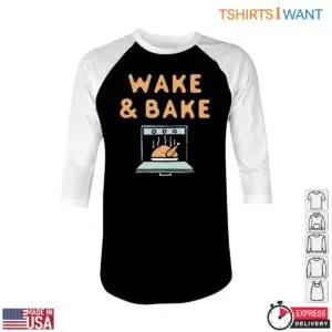 A Turkey Roast T-Shirt - Wake & Bake Funny Cooking Tee 9 A Turkey Roast T Shirt Wake Bake Cooking Tee 5 1.jpg