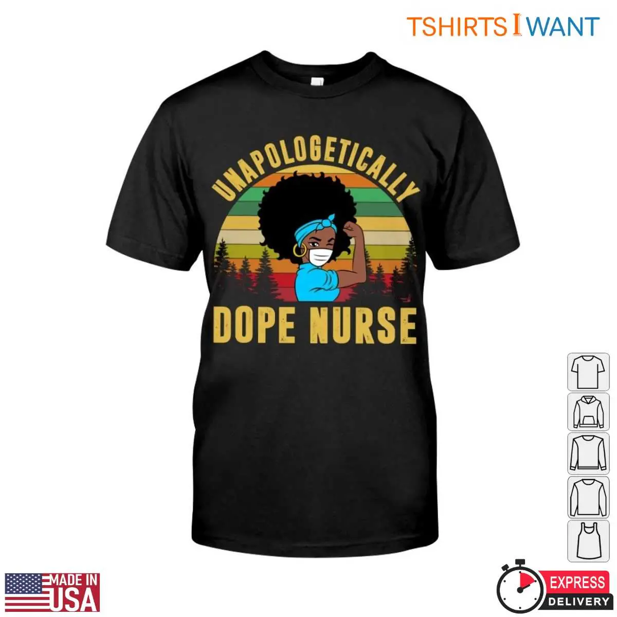 Afro Nurse T-Shirt - Unapologetically Dope Nurse Graphic Tee 12 Afro Nurse T-Shirt Front View