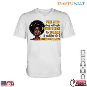 Afro Woman with Inspirational Quote Teacher Life T-Shirt 8 Afro Woman with Inspirational Quote Teacher Life T Shirt 3 1.jpg