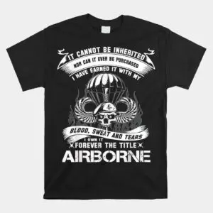 Black t-shirt with a parachute skull and wings emblem and It Cannot Be Inherited Forever The Title Airborne text