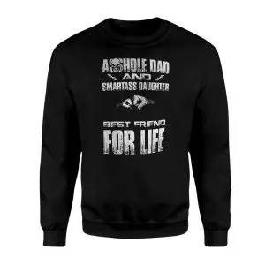 Asshole Dad and Smartass Daughter T-Shirt – Best Friends for Life Skull Tee 9 Asshole Dad and Smartass Daughter T Shirt E28093 Best Friends for Life Skull Tee 3.jpg