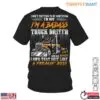 Badass Truck Driver Trucker T-Shirt - Conquer The Road With Bold Apparel 14 Badass Truck Driver Trucker Tee 1 1.jpg