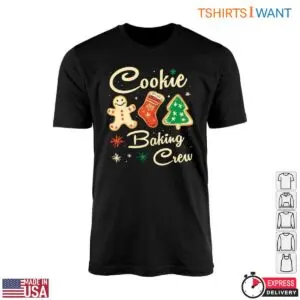 Baking Cookies T Shirt Holiday Fun for Cookie Lovers 1 1.jpg