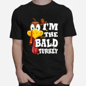 Bald Turkey Happy Thanksgiving Shirt 6 Bald Turkey Happy Thanksgiving Shirt 2 1.jpg