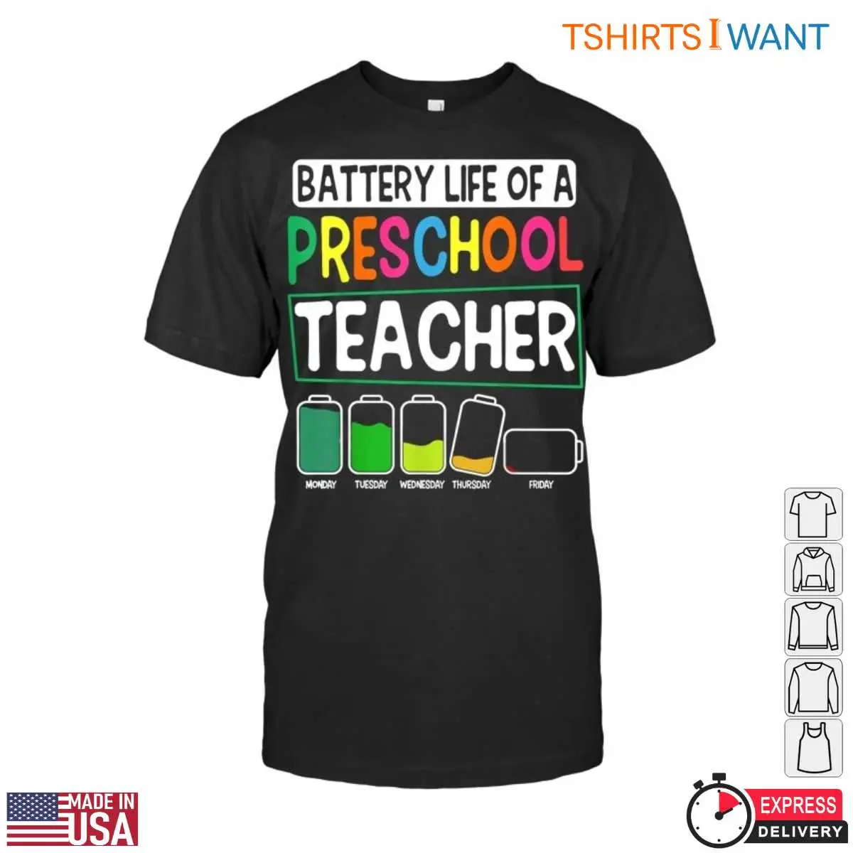 Battery Life of a Preschool Teacher Weekly Energy Levels T-Shirt 10 Battery Life Teacher Shirt Front View