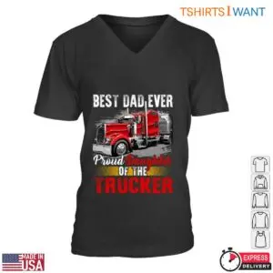 Best Dad Trucker T-Shirt - Proud Daughter Of A Trucker Graphic Tee 8 Best Dad Trucks Trucker Tee 3 1.jpg