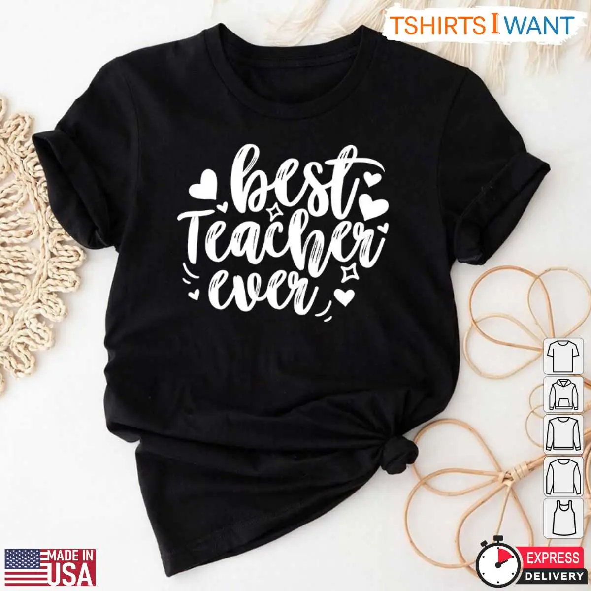 Best Teacher Ever Appreciation T-Shirt 12 Best Teacher Ever Appreciation T-Shirt Front View