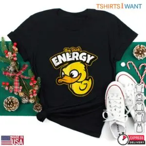 Big Duck Energy Rubber Duck Funny Farm Shirt 7 Big Duck Energy Rubber Duck Funny Farm Shirt 3 1.jpg