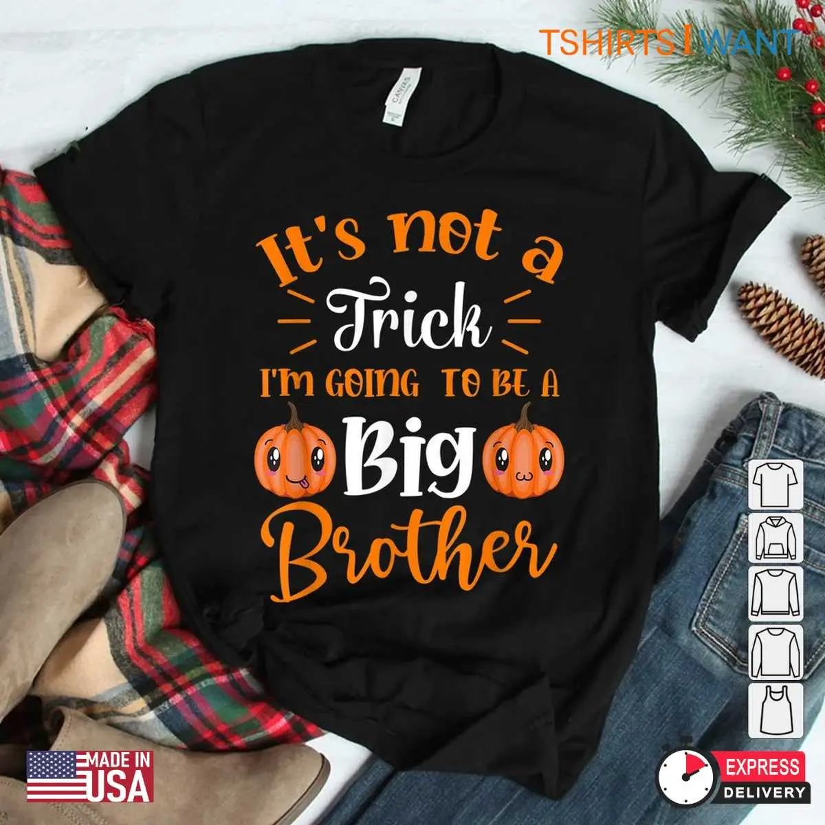 Big Sister Halloween Shirt: Not A Trick I'm Going To Be A Big Brother Halloween Tee 11 Big Sister Halloween Shirt New Sibling Reveal Tee 3