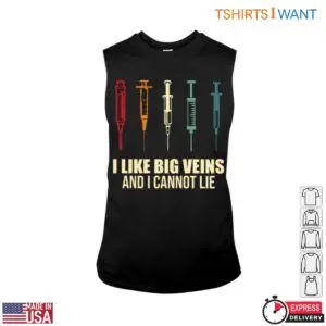 Big Veins Nurse T-Shirt - I Like Big Veins Funny Syringe Graphic Tee 8 Big Veins Nurse T Shirt I Like Big Veins Funny Syringe Graphic Tee 3 1.jpg