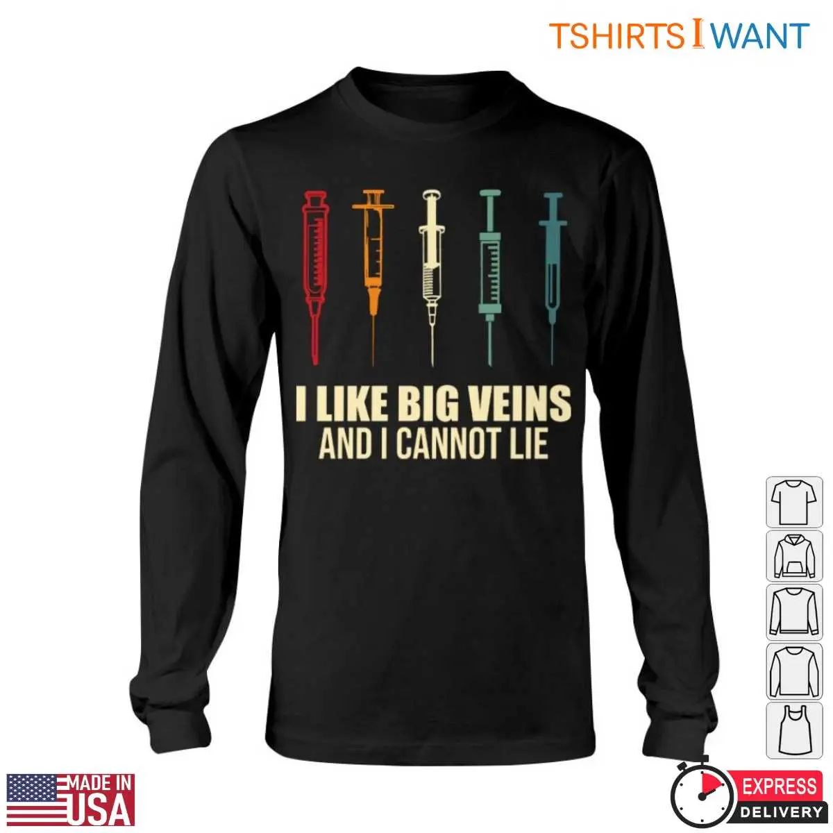 Big Veins Nurse T Shirt I Like Big Veins Funny Syringe Graphic Tee 5 1.jpg