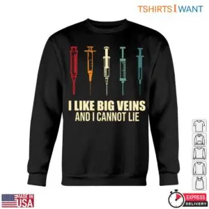 Big Veins Nurse T-Shirt - I Like Big Veins Funny Syringe Graphic Tee 11 Big Veins Nurse T Shirt I Like Big Veins Funny Syringe Graphic Tee 6 1.jpg