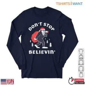 Bigfoot Christmas T-Shirt - Don't Stop Believin 6 Bigfoot Christmas T Shirt Don t Stop Believin 2 1.jpg