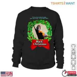 Black Christmas 1974 Film T-Shirt - Iconic Horror Design with Wreath & Chilling Movie Quote 8 Black Christmas 1974 Film T Shirt Horror Classic Design 3 1.jpg