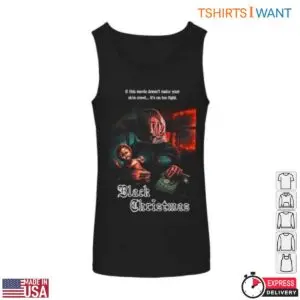 Black Christmas Movie 1974 T-Shirt - Horror Design with Killer and Iconic Movie Quote 8 Black Christmas Movie 1974 T Shirt Classic Horror Art 5 1.jpg
