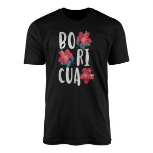 Boricua Hibiscus Flower Puerto Rico T Shirt 1 1.jpg