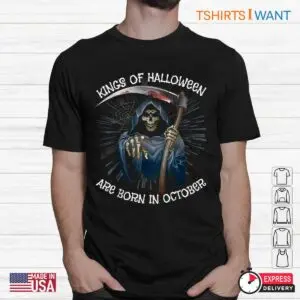 Born In October: Kings Of Halloween Grim Reaper October Birthday Shirt 7 Born In October Halloween Kings Birthday 2 1.jpg
