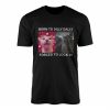 Born to Dilly Dally Cat Meme T Shirt 1 2 1.jpg