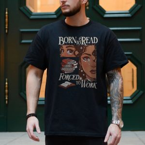 Born to Read Forced to Work Retro Bookworm Graphic T Shirt 4 1.jpg