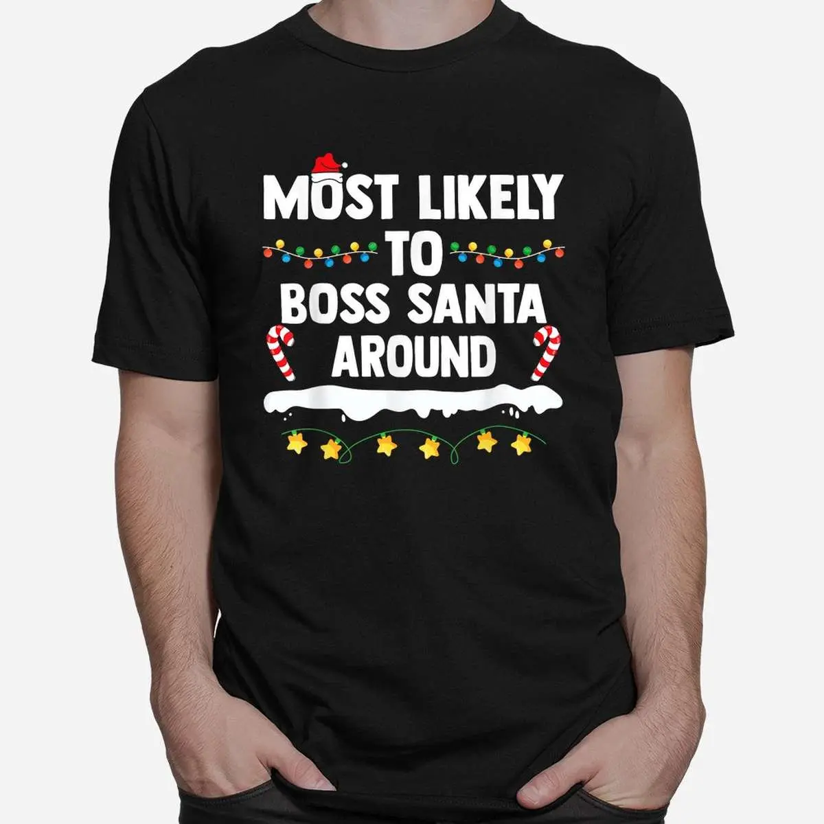 Boss Santa Christmas Shirt - Most Likely To Boss Santa Around Family Tee 2 Boss Santa Christmas Family Humor Shirt 2 1.jpg