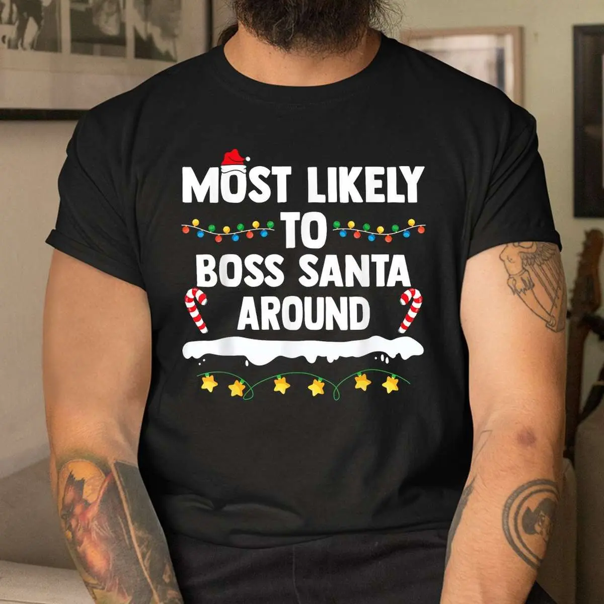 Boss Santa Christmas Shirt - Most Likely To Boss Santa Around Family Tee 11 Boss Santa Christmas Family Humor Shirt 4