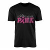Breast Cancer Awareness T shirt E28093 In October We Wear Pink Ribbon Graphic Tee 1.jpg