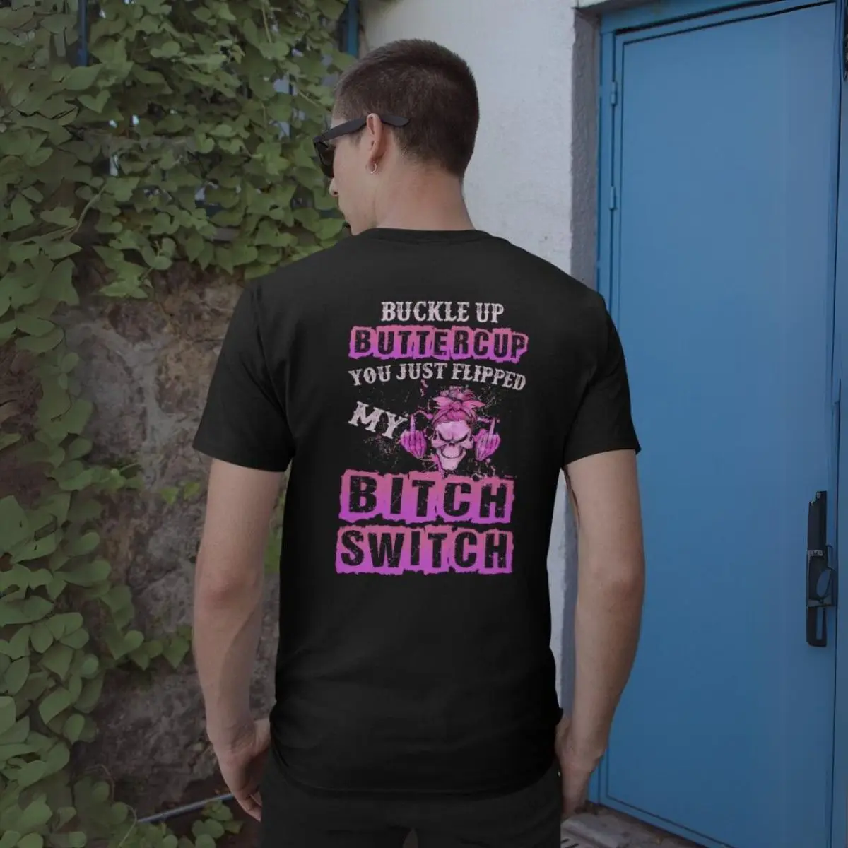 Buckle Up Buttercup Shirt You Just Flipped My Bitch Switch Bold Statement Appare 6 Buckle Up Buttercup Shirt You Just Flipped My Bitch Switch Bold Statement Appare 6