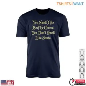 Buddy The Elf Movie Quotes T Shirt Smell Like Beef Cheese Tee 1 1.jpg