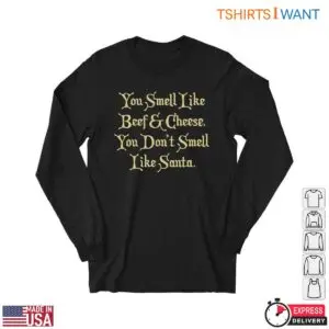 Buddy The Elf Movie Quote T-Shirt - 'You Smell Like Beef & Cheese' Funny Christmas Tee 7 Buddy The Elf Movie Quotes T Shirt Smell Like Beef Cheese Tee 3 1.jpg