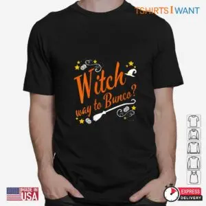 Bunco Halloween Costume Ideas: Witch Way To Bunco Halloween Party Shirt 6 Bunco Halloween Costume Ideas Witch Way to Bunco Tee 2 1.jpg