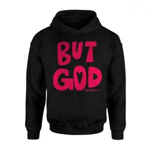 But God Romans 5 8 Christian Scripture Faith T Shirt 2 1.jpg