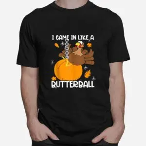 Butterball Thanksgiving Funny Shirt 6 Butterball Thanksgiving Funny Shirt 2 1.jpg