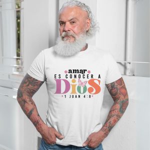 Camiseta Cristiana T Shirt Amar es Conocer a Dios Spanish Bible Verse 7 1.jpg