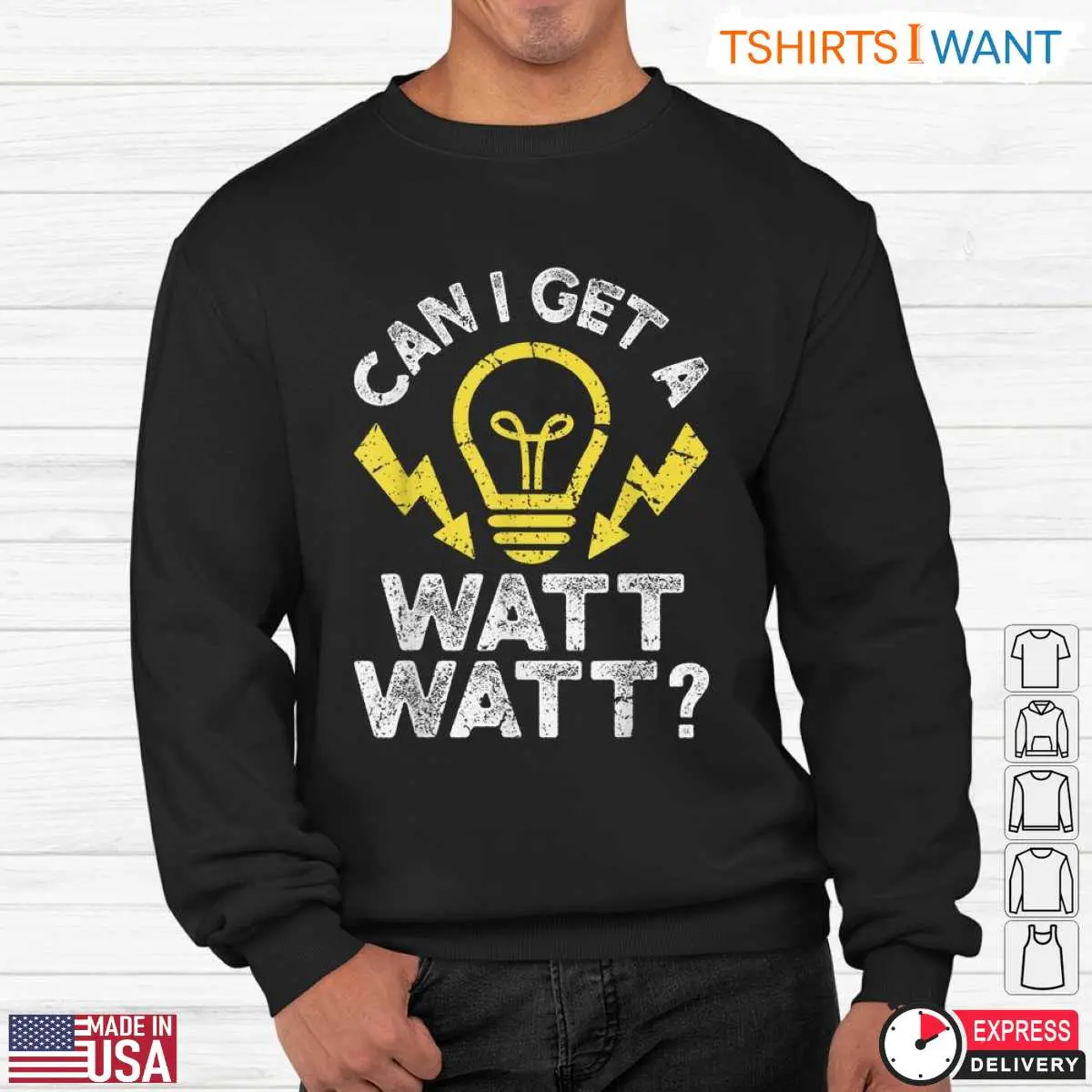Can I Get A Watt Watt Funny Light Bulb Electrician Humor T-Shirt 11 Can I Get A Watt Watt Funny Light Bulb Electrician Humor T-Shirt Detail