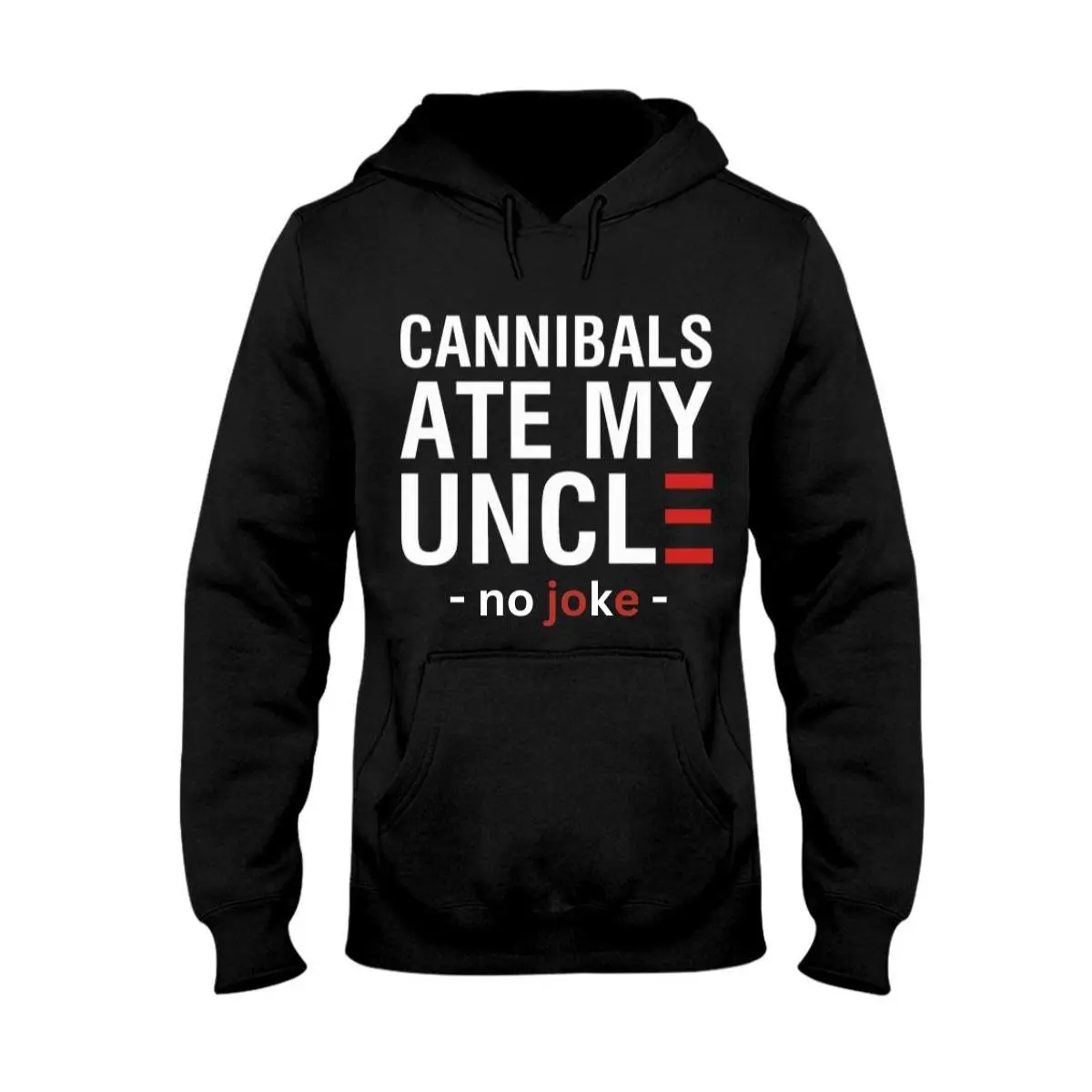Cannibals Ate My Uncle Shirt Humorous Veterans Day Shirt 2