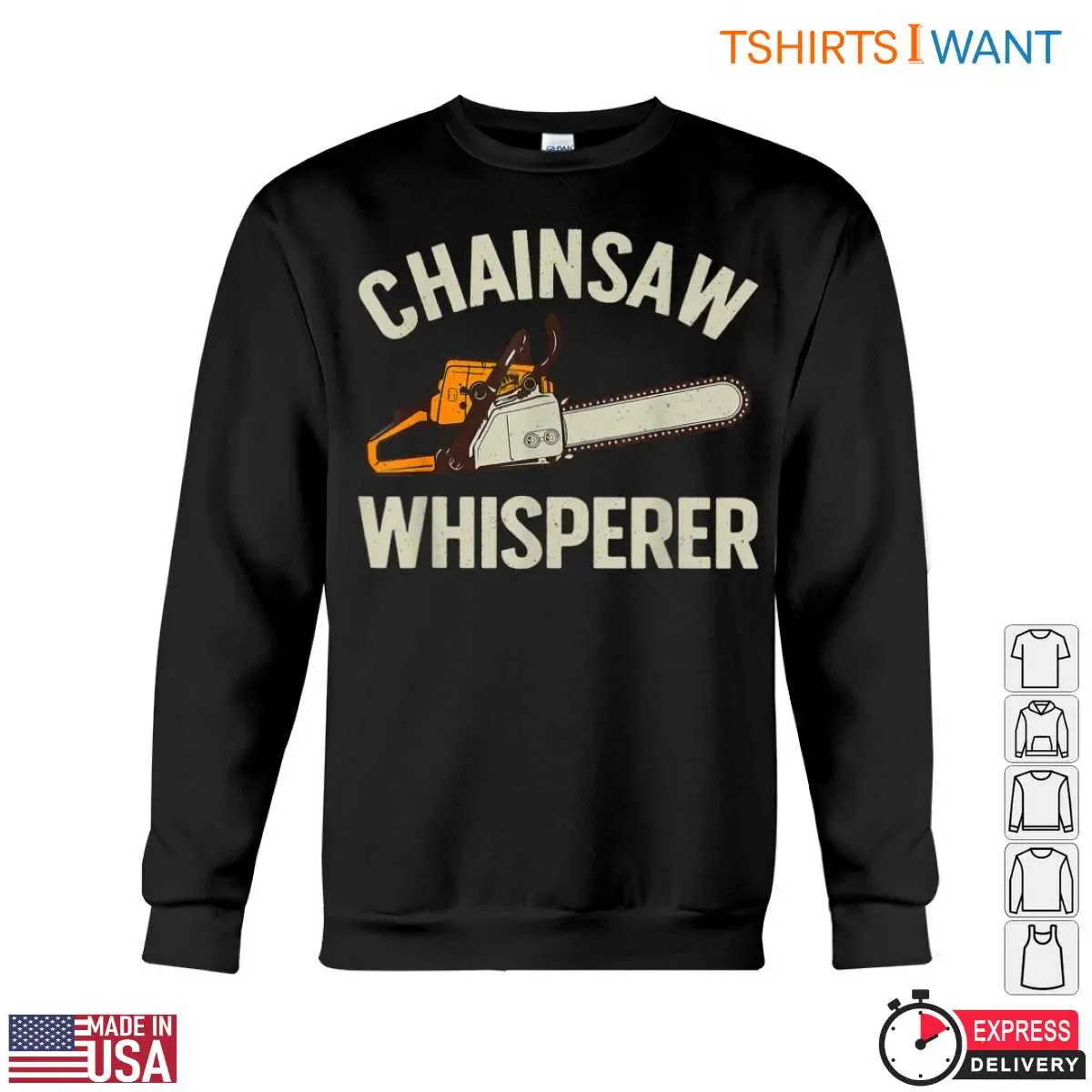Chainsaw Whisperer T Shirt Funny Lumberjack Style Design Tee 3 1 1.jpg