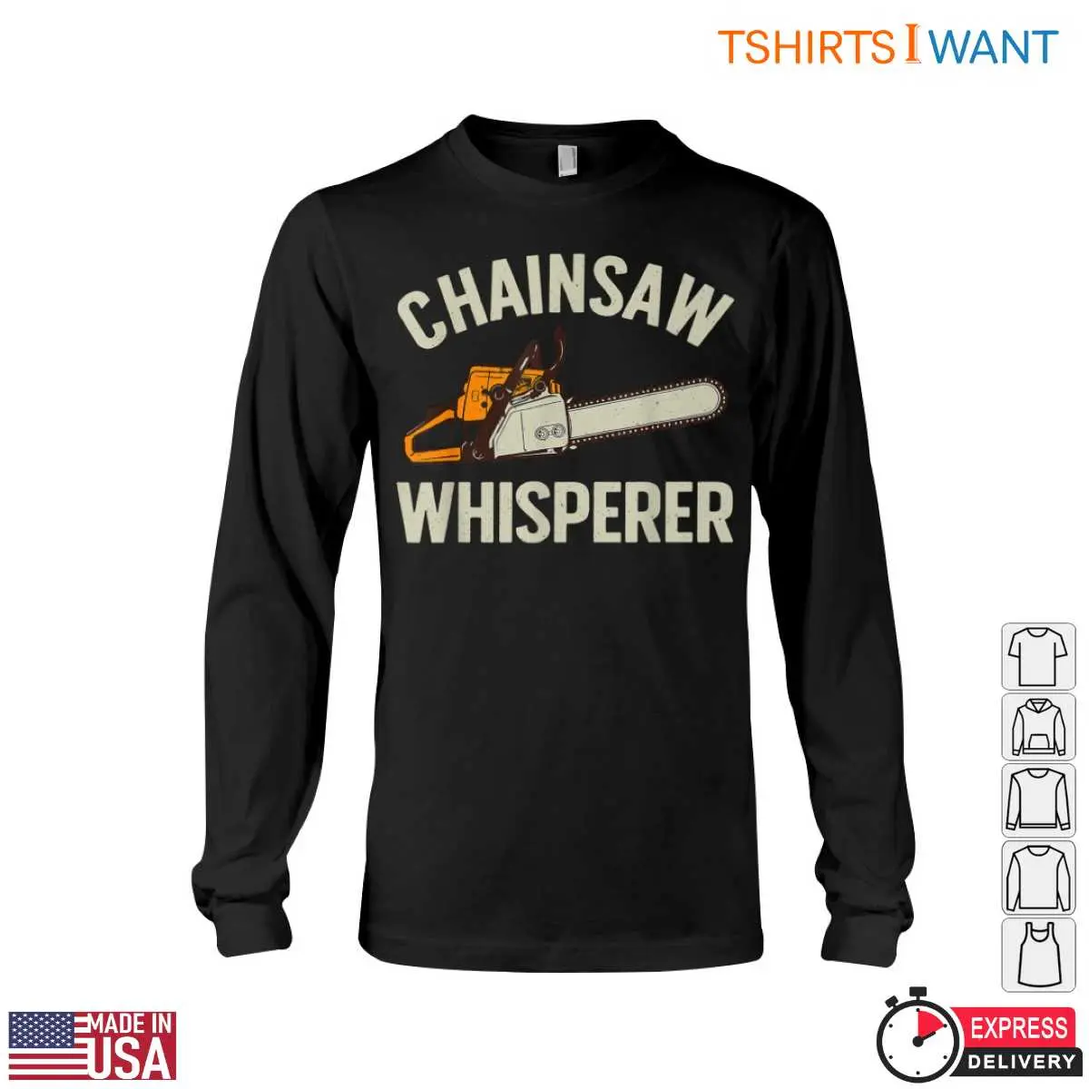 Chainsaw Whisperer T-Shirt - Funny Lumberjack Style Design Tee 13 Chainsaw Whisperer T-Shirt Detail