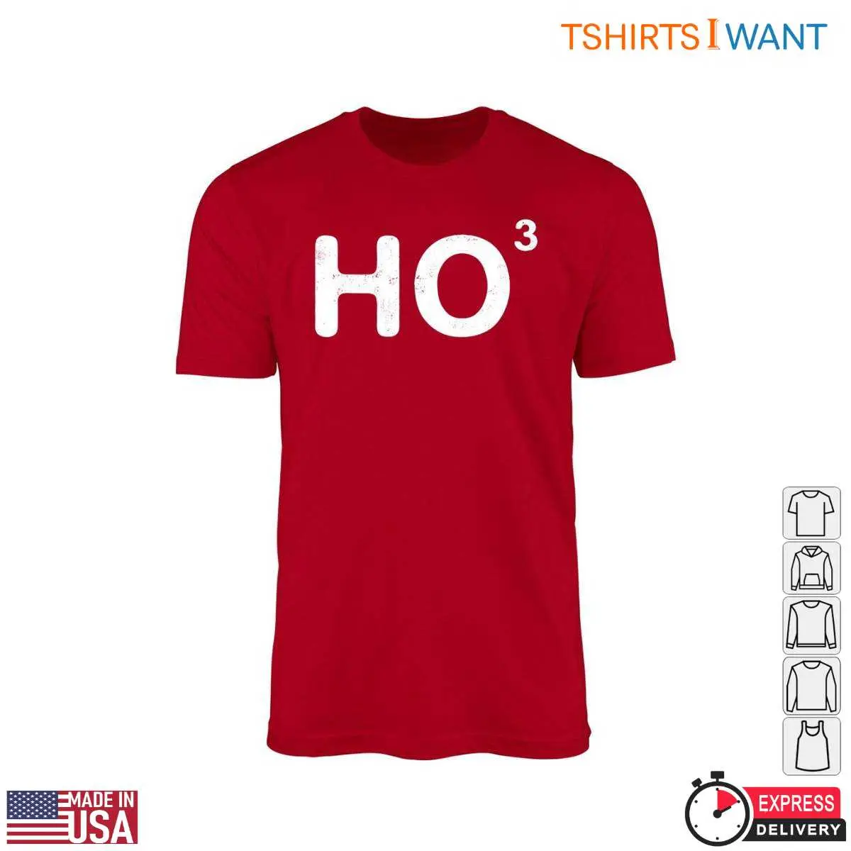 Chemistry Christmas T-Shirt - HO3 Equation Holiday Design 10 Chemistry Christmas T-Shirt Front View
