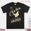 Chicken Whisperer Funny T-Shirt - Humorous Poultry Tee 12 Chicken Whisperer Funny T Shirt Humorous Poultry Tee 1 1.jpg