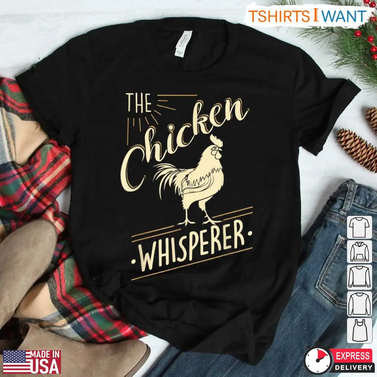 Chicken Whisperer Funny T Shirt Humorous Poultry Tee 2 1.jpg